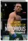 Конор Макгрегор. The Notorious (Неисправимый)