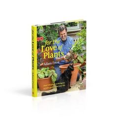 DK For the Love of Plants