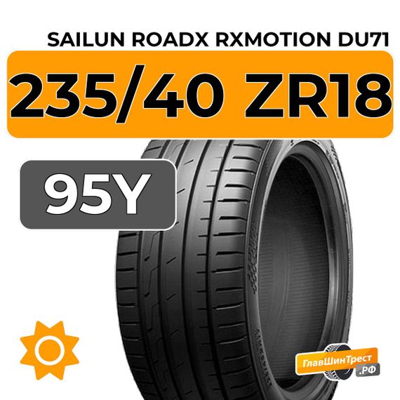 Sailun RoadX RXMotion DU71 235/40 ZR18 95Y XL