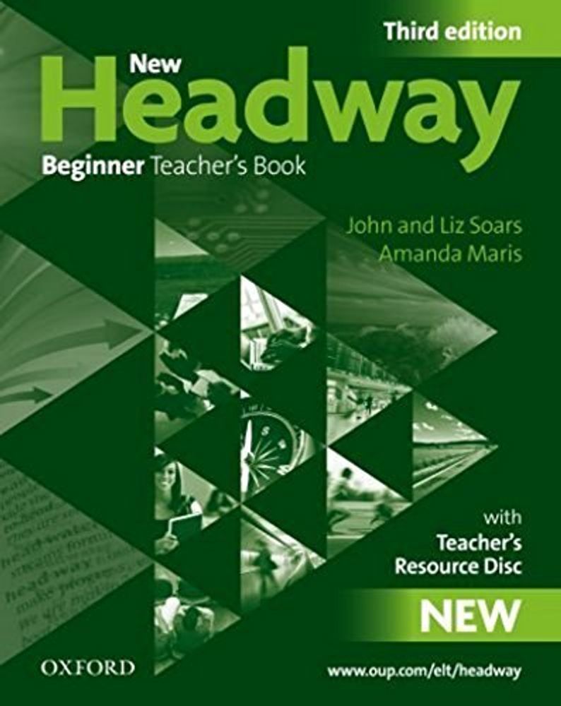 NEW HEADWAY BEGINNER 3ED книга для учителя (TB PACK) NEW HEADWAY BEGINNER 3ED книга для учителя (TB PACK)