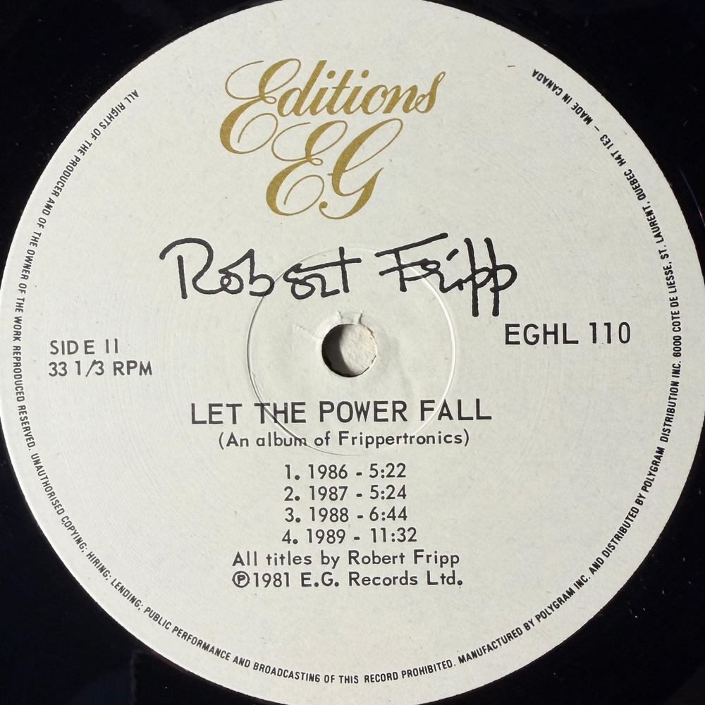 Robert Fripp ‎– Let The Power Fall (Канда 1981г.)