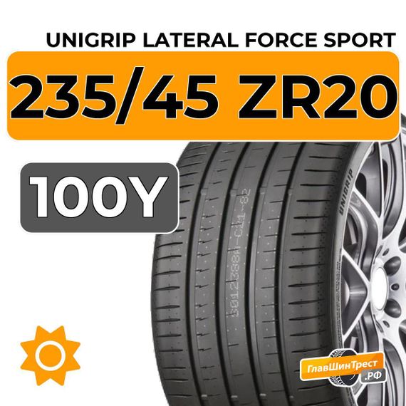Unigrip Lateral Force Sport 235/45 ZR20 100Y XL