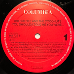 Kid Creole And The Coconuts - You Shoulda Told Me You Were… (Голландия 1991г.)