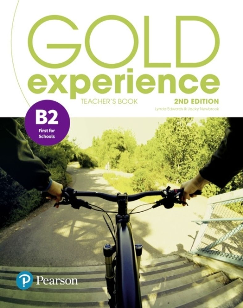 Gold Experience 2ed B2 книга для учителя ( TB/OnlinePractice/OnlineResources) Gold Experience 2ed B2 книга для учителя ( TB/OnlinePractice/OnlineResources)