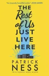 The Rest of Us Just Live Here