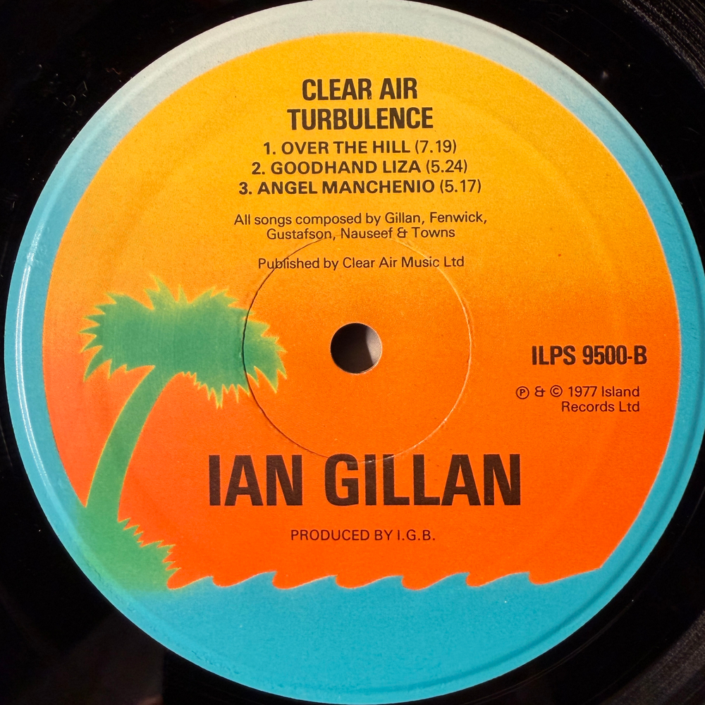 Ian Gillan Band ‎– Clear Air Turbulence (Англия 1977г.)