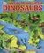 What's Where on Earth Dinosaurs and Other Prehistoric Life