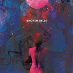 Broken Bells	After The Disco