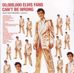 Elvis Presley — 50,000,000 Elvis Fans Can't Be Wrong (CD)