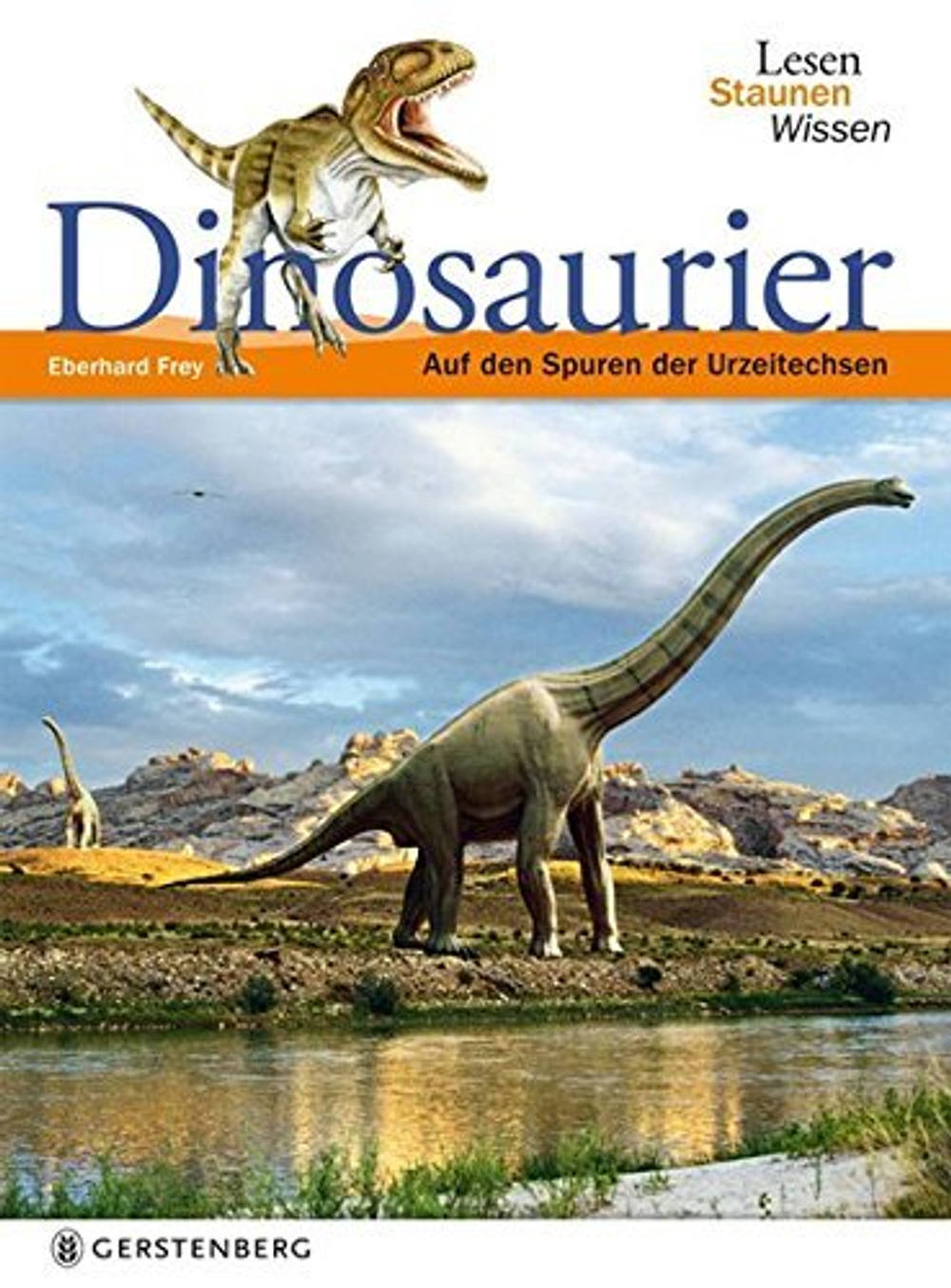 Lesen - Staunen - Wissen: Dinosaurier