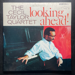 The Cecil Taylor Quartet ‎– Looking Ahead! (Япония 1982г.)