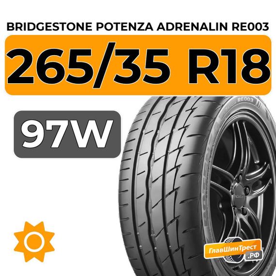 Bridgestone Potenza Adrenalin RE003 265/35 R18 97W