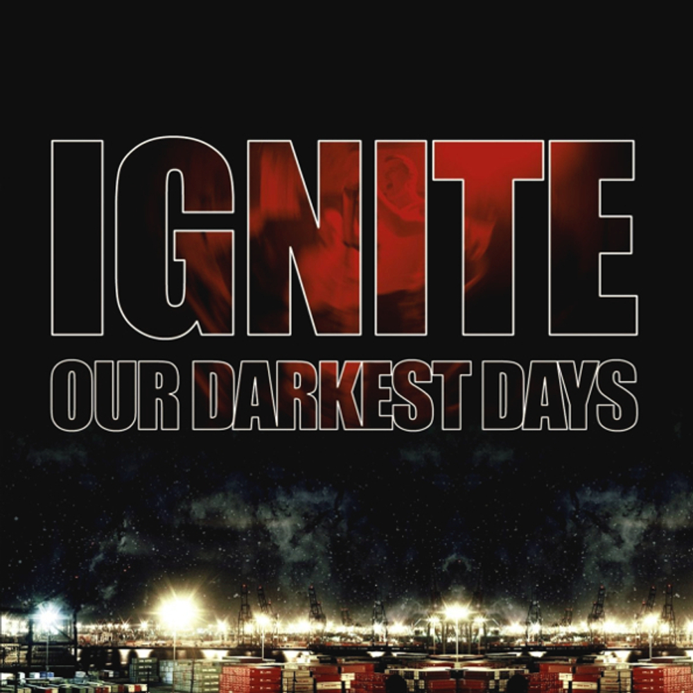 Ignite / Our Darkest Days (LP+CD)