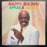 Nappy Brown ‎– Apples & Lemons (США 1990г.)