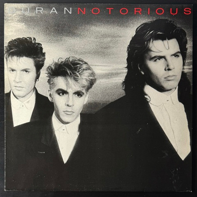 Duran Duran - Notorious (Европа 1986г.)