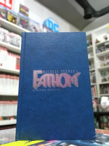 Fathom. Limited Edition Hardcover