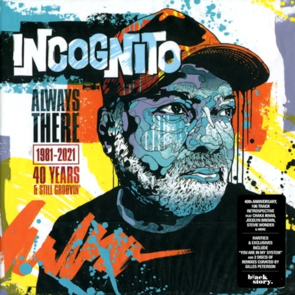 Incognito / Always There: 1981-2021 (40 Years & Still Groovin’)(8CD)