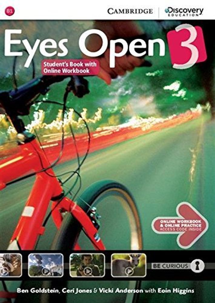 Eyes Open 3 Student's Book with Online Workbook and Online Practice Eyes Open 3 Student's Book with Online Workbook and Online Practice