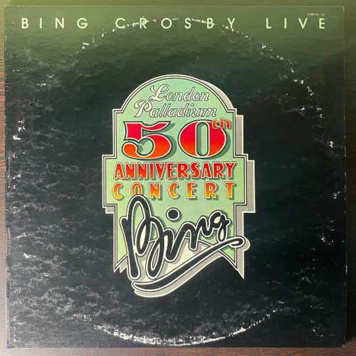 Bing Crosby ‎– Bing Crosby Live - London Palladium 50th Anniversary Concert 2LP (Япония 1977г.)