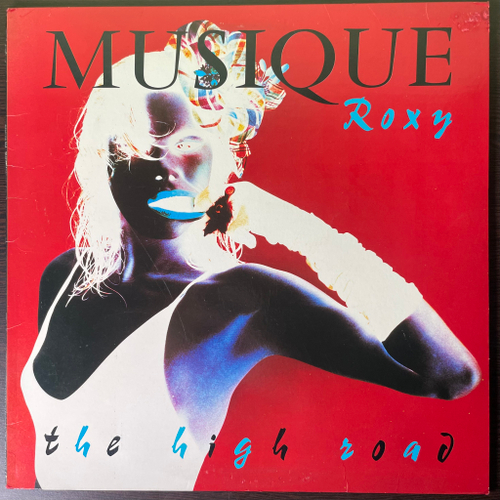 Roxy Music ‎– The High Road (США 1983г.)