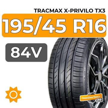 Tracmax X-Privilo TX3 195/45 R16 84V XL