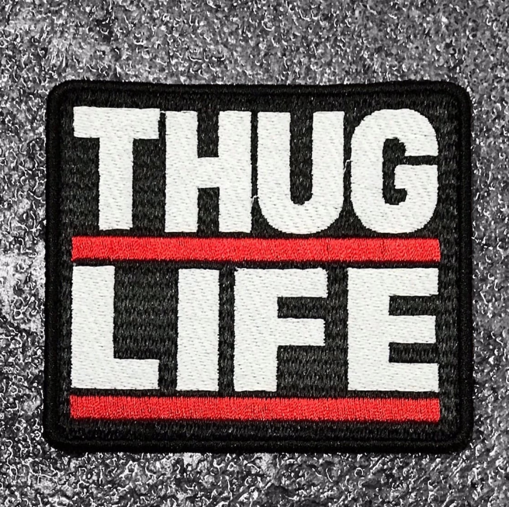Нашивка Thug Life