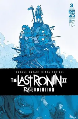 Teenage Mutant Ninja Turtles The Last Ronin II Re-Evolution #3 (Cover C)