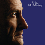 Phil Collins / Hello, I Must Be Going (2CD)