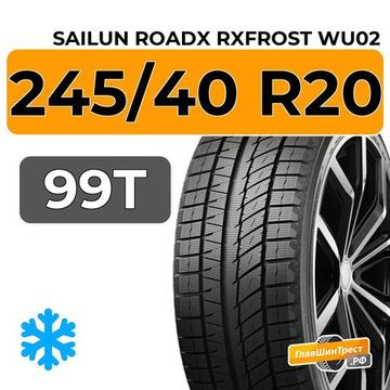 Sailun RoadX RXFrost WU02 245/40 R20 99T XL
