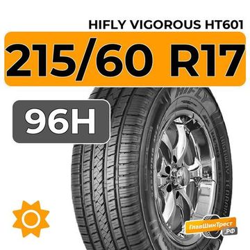 HiFly Vigorous HT601 215/60 R17 96H