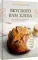 Вкусного вам хлеба. Выпечка на закваске