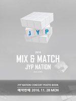 товары JYP NATION - JYP NATION KOREA 2016 MIX & MATCH Concert Photo Book