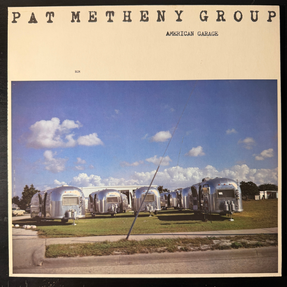 Pat Metheny Group ‎– American Garage (Германия 1979г.)