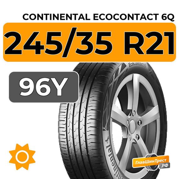 Continental EcoContact 6Q 245/35 R21 96Y XL