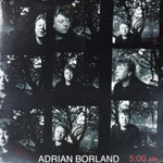 Adrian Borland ‎– 5:00 AM (Голландия 2022г.)