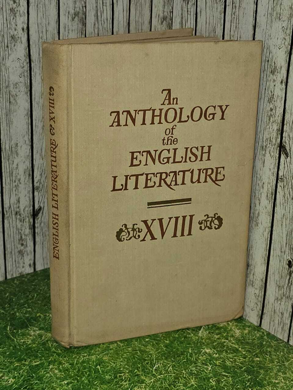 An anthology of the English literature. XVIII/Хрестоматия по английской литературе. XVIII век/ Ступников Игорь Васильевич