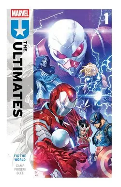 Ultimates by Deniz Camp Vol.1: Fix the World (На английском языке)