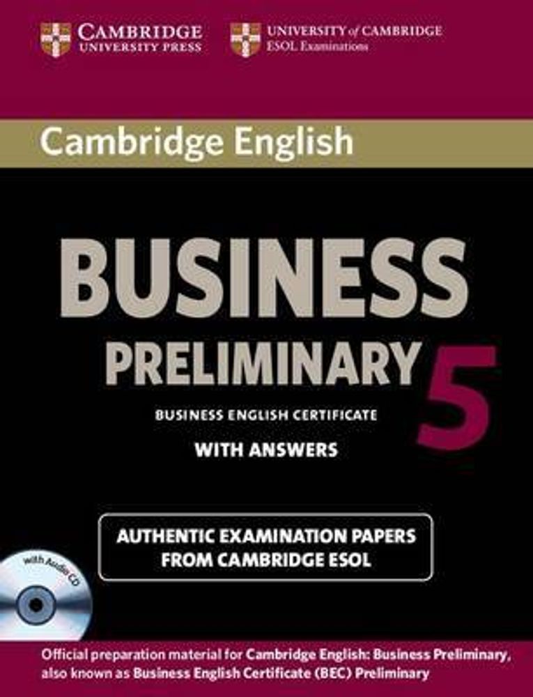 Cambridge BEC Preliminary 5: Self-study Pack (Student's Book with answers and Audio CD)