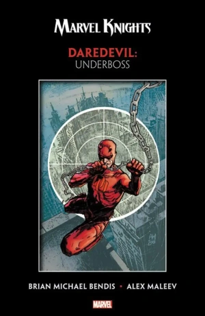 Marvel Knights Daredevil by Bendis & Maleev: Underboss