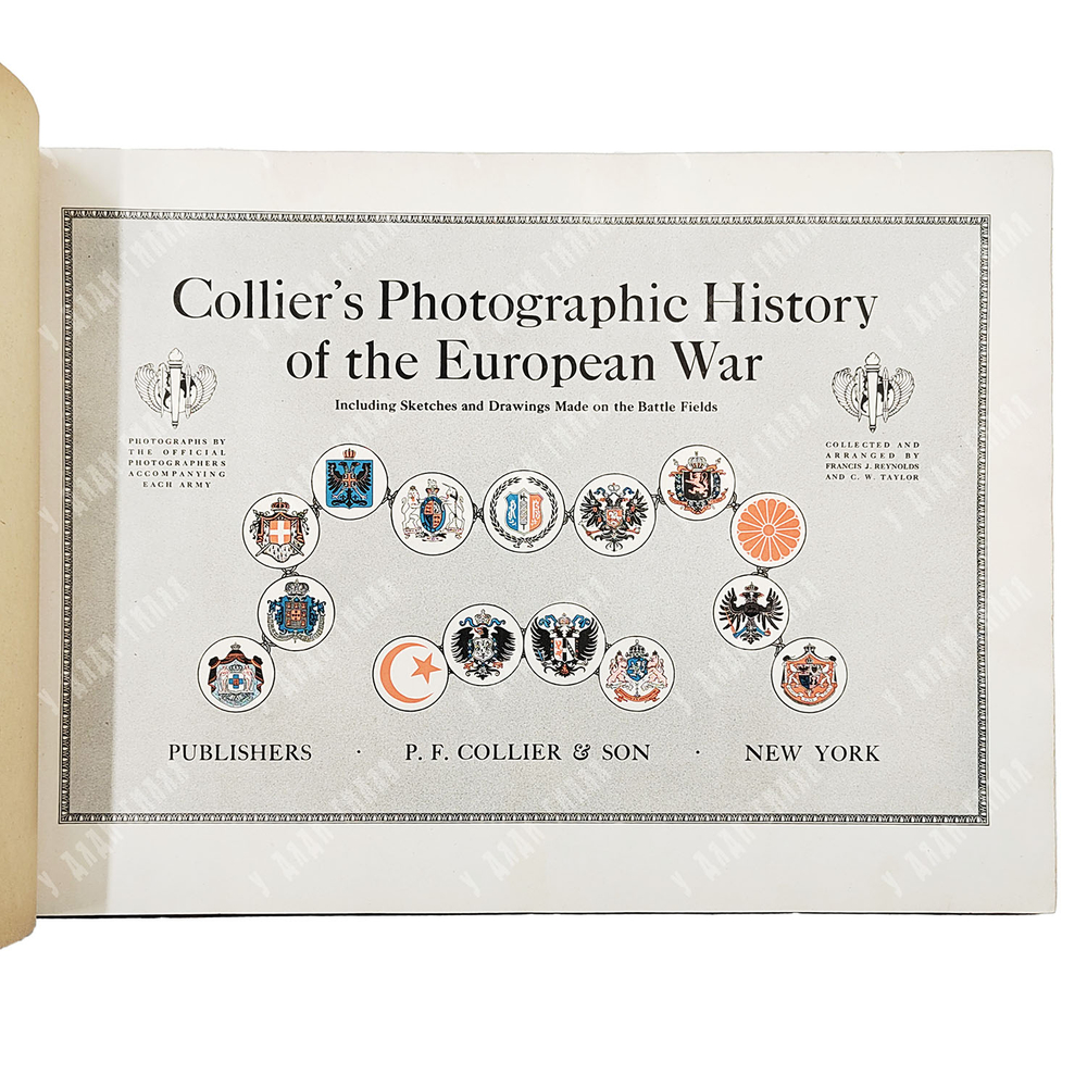 Collier's Photographic History of the European War. — NY: P. F. Collier & Son, 1917