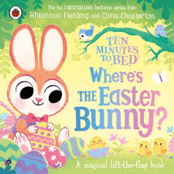 Ten Minutes to Bed: Wheres the Easter Bu