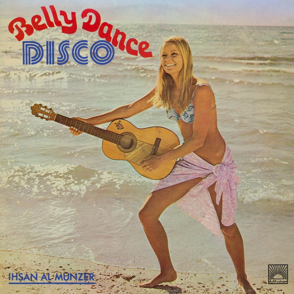 Ihsan Al-Munzer - Belly Dance Disco