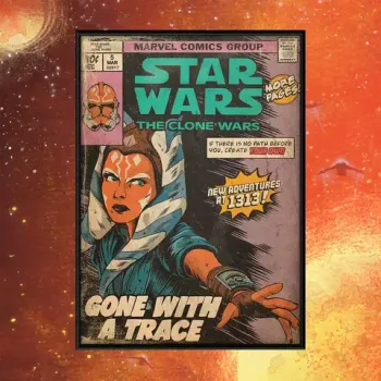 Постер «Star Wars The Clone Wars: Gone With A Trace»