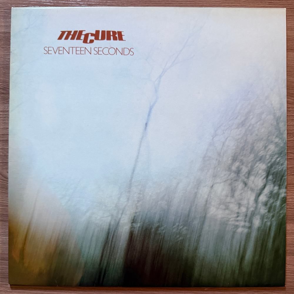 The Cure ‎– Seventeen Seconds (Скандинавия 1980г.)