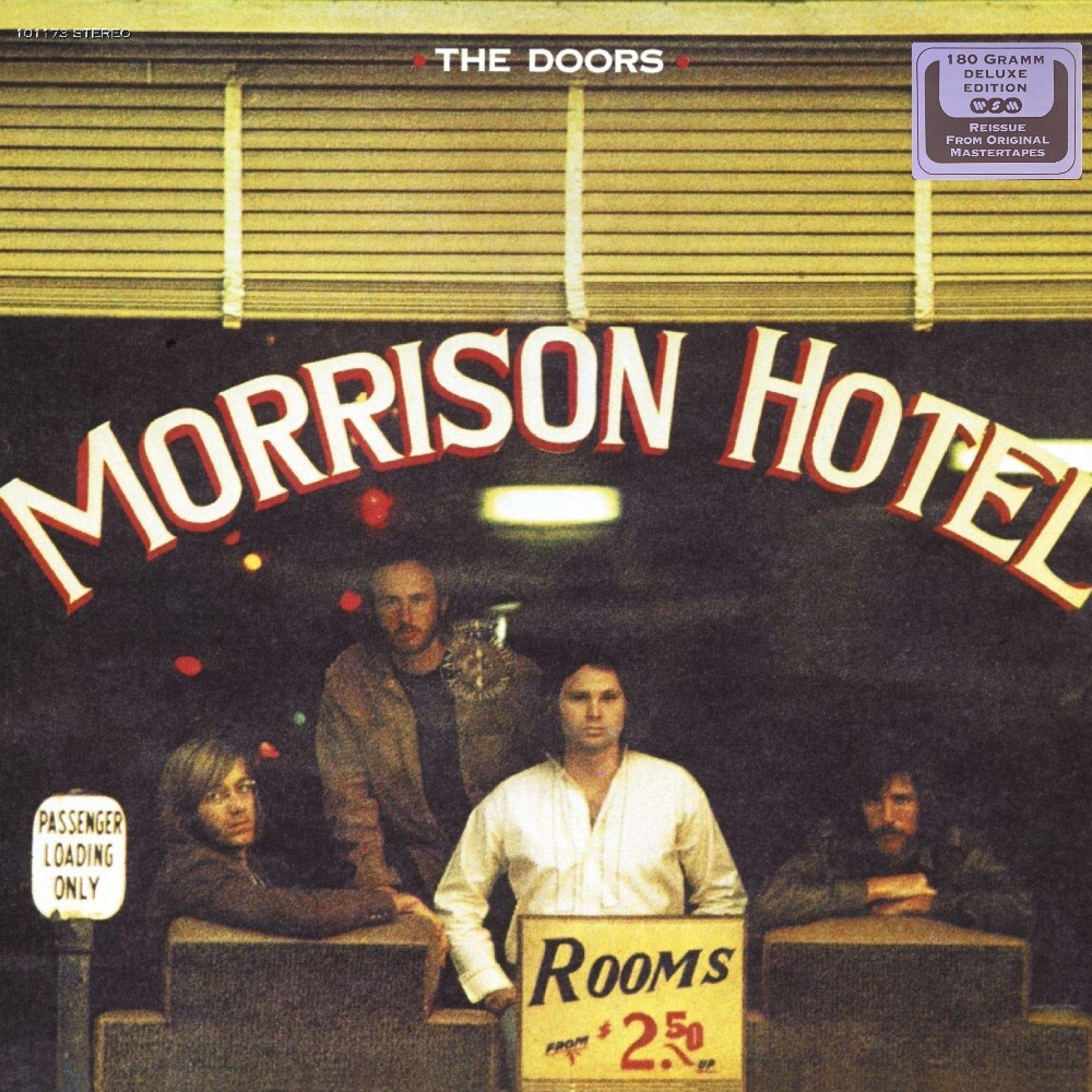 Doors, The	Morrison Hotel