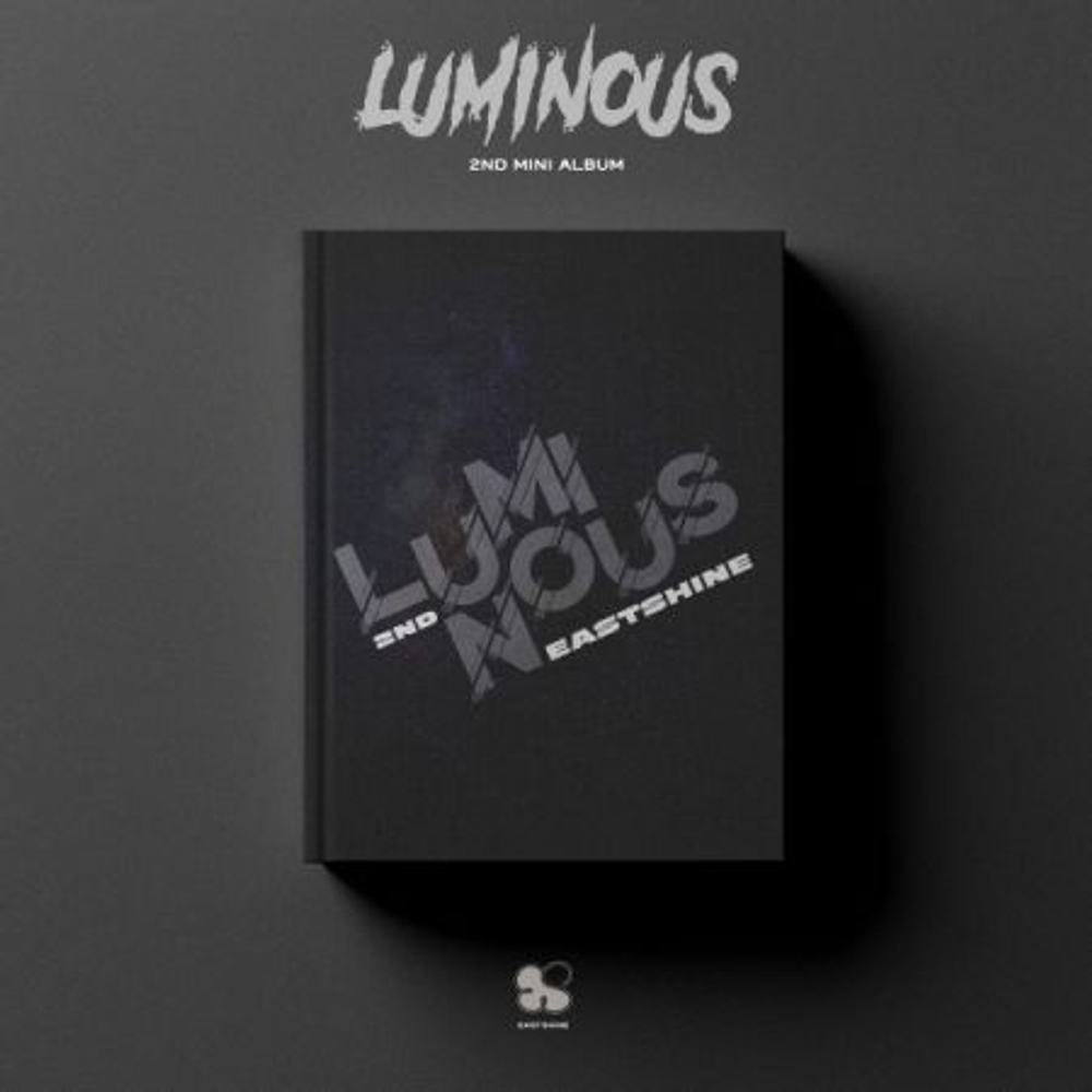 Альбом EASTSHINE - LUMINOUS 2nd Mini Album