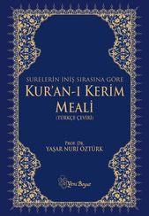Surelerin İniş Sırasına Göre Kur'an-ı Kerim Meali