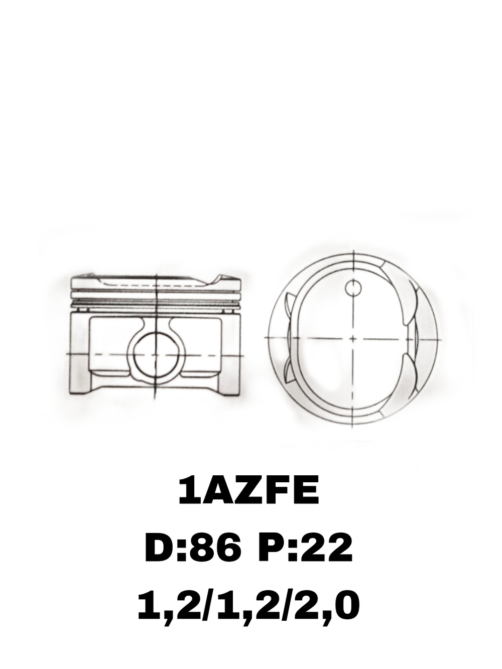 ПОРШНЯ 1AZ FE 2,0