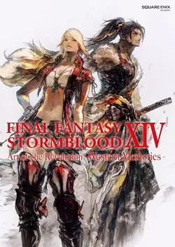 Final Fantasy XIV: Stormblood - The Art Of The Revolution - Western (На Английском языке)