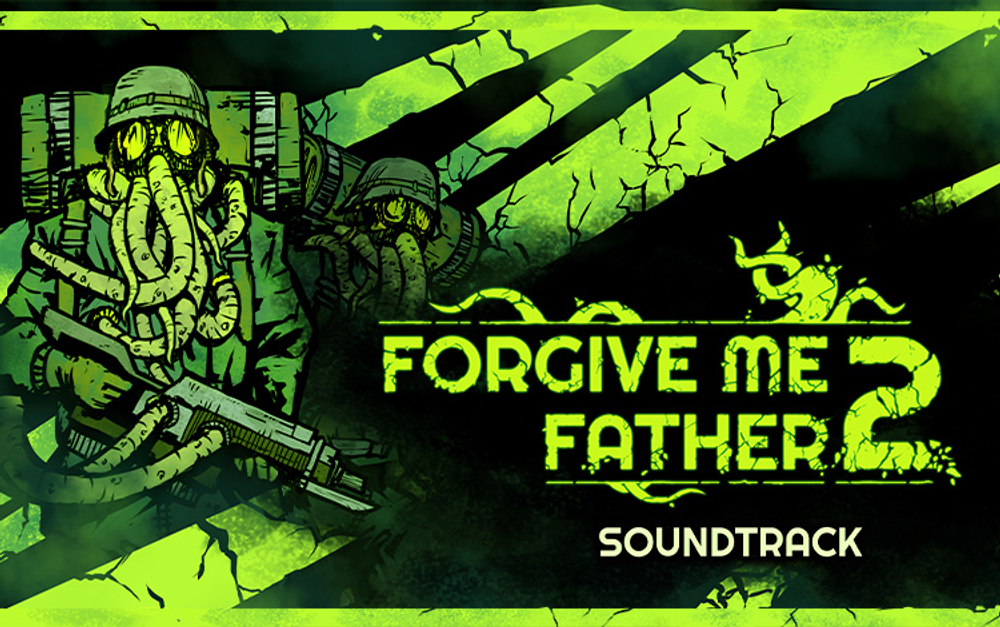 Forgive Me Father 2 Soundtrack (для ПК, цифровой код доступа)